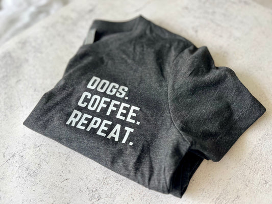 DOGS. COFFEE. REPEAT. Short Sleeve T-shirt
